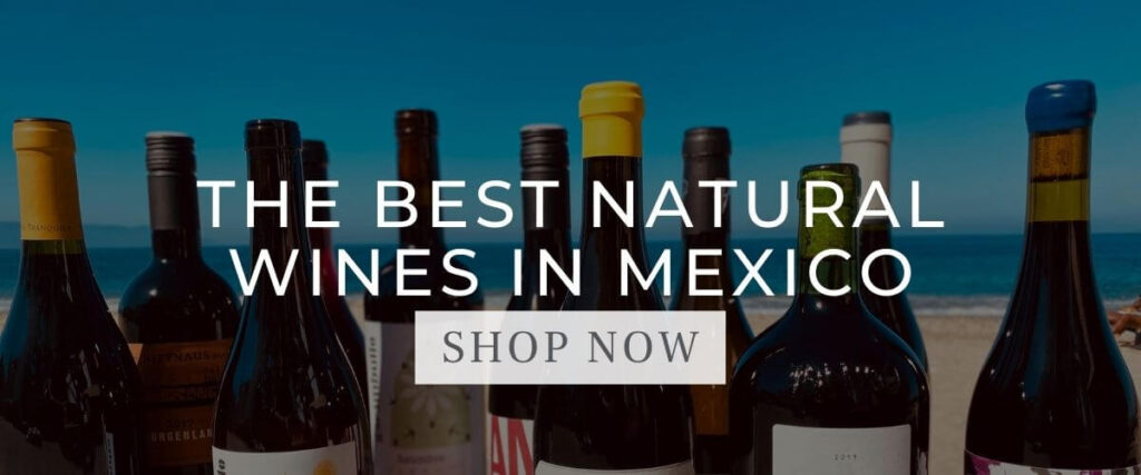 Compra vinos naturales en Mexico